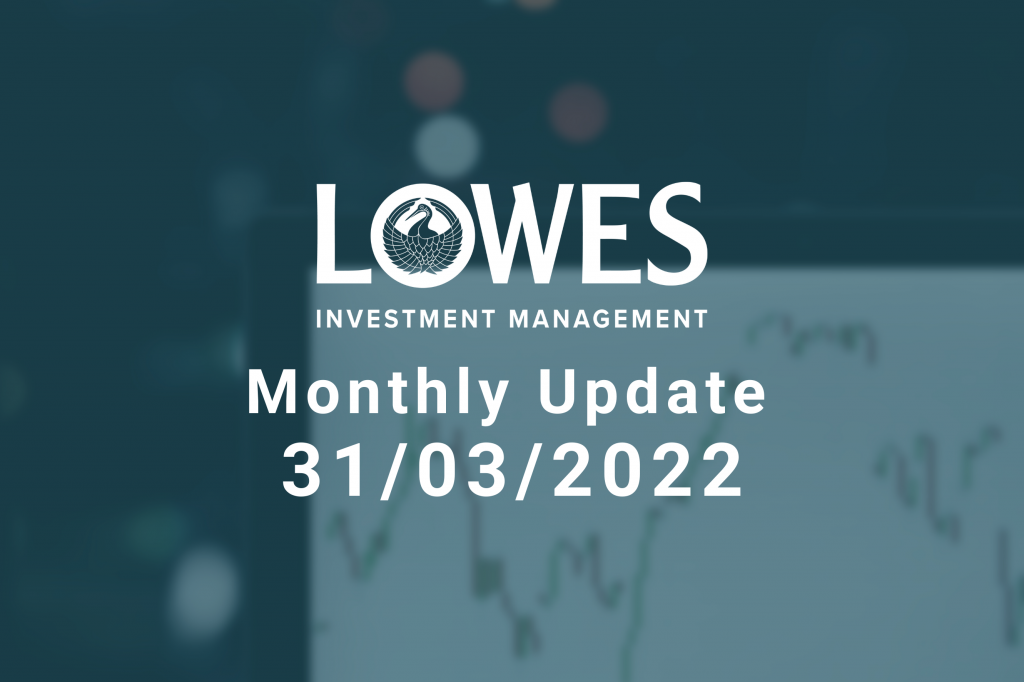 Monthly Update March 2022