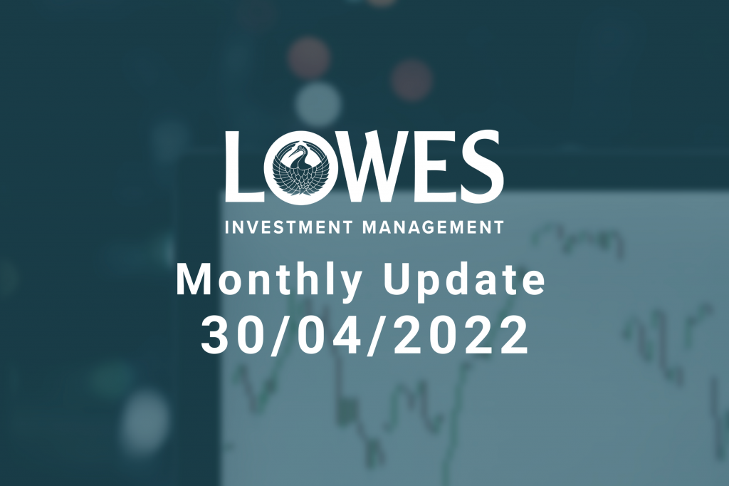 Monthly Update April 2022
